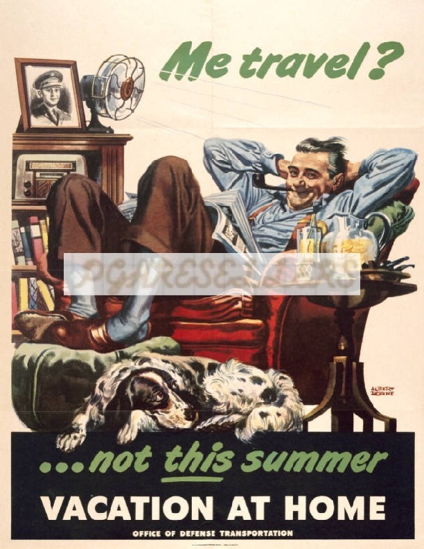 WWII Propaganda War Poster VTG Photographic Print 8.5x11" Vacation at Home