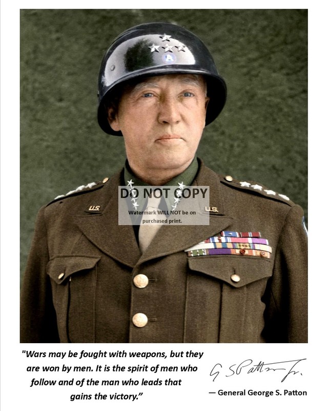 GENERAL GEORGE S. PATTON QUOTE W/ FACSIMILE AUTOGRAPH - 8X10 PHOTO (PQ-023)