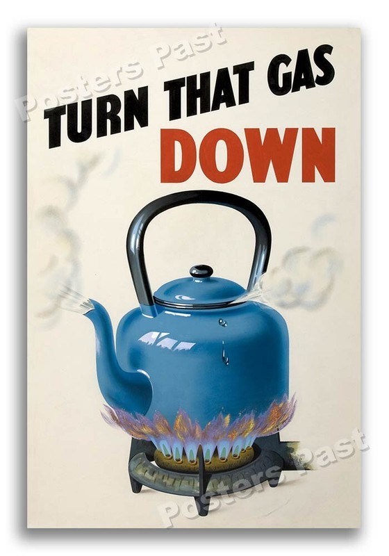 1940s Turn That Gas Down WWII Homefront Conservation War Poster – 16×24