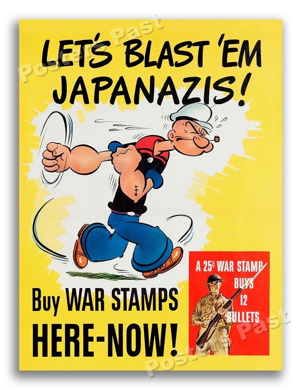 1942 “Let’s Blast ‘Em Japanazis!” Popeye Vintage Style WW2 Poster - 24x32