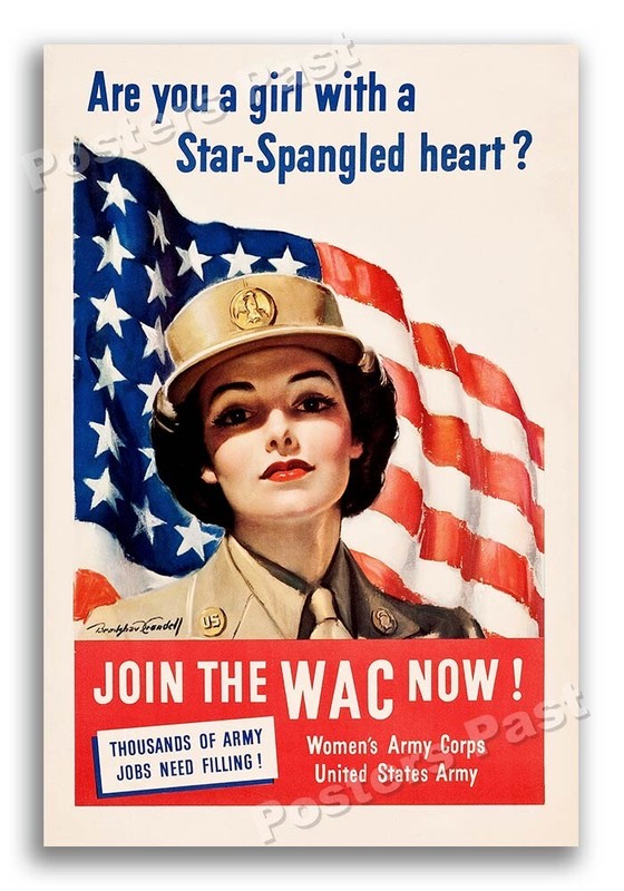 1940s “Join the WAC now!” WWII Historic Propaganda War Poster - 16x24