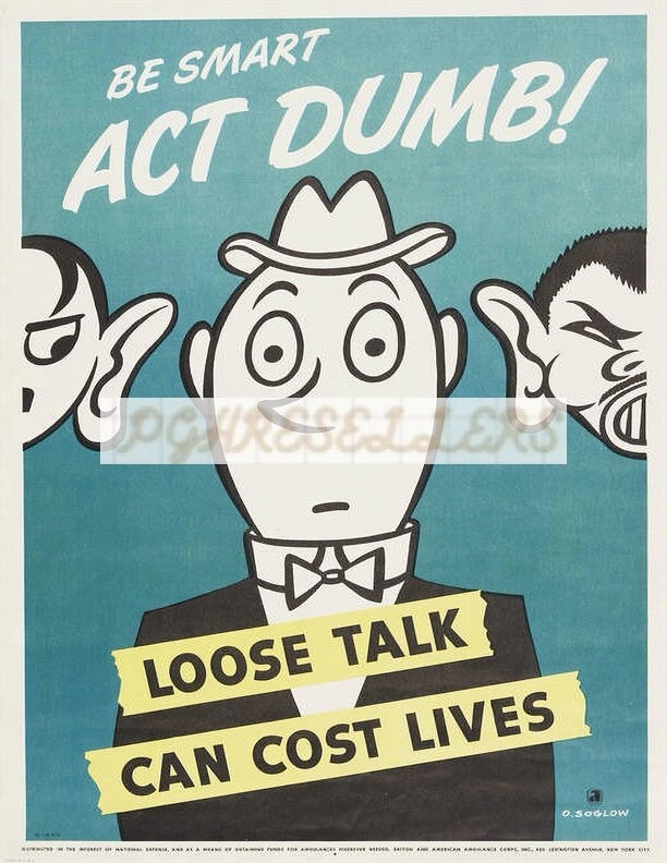 WWII Propaganda War Poster Vintage Photographic Print 8.5x11" Act Dumb