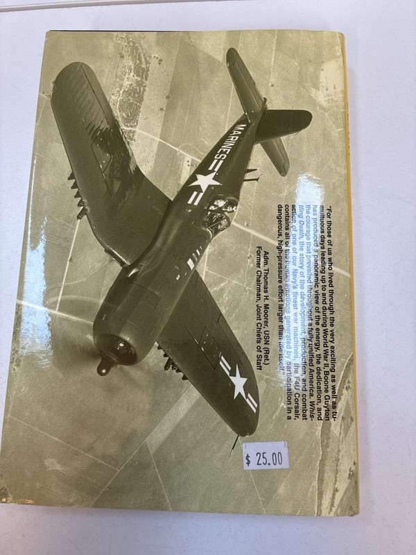 WHISTLING DEATH: THE TEST PILOT'S STORY OF THE F4U CORSAIR By Boone T. Guyton gallery