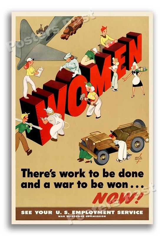 “Women – There’s Work to be Done” 1944 Vintage Style WW2 War Poster – 16×24