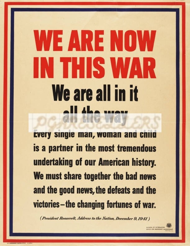 WWII Propaganda War Poster VTG Photographic Print 8.5x11" We are now in this war