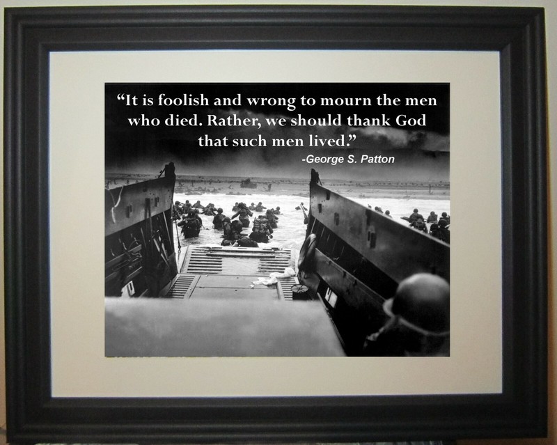 General George S. Patton World War 2 WWII dday D-Day Famous Quote Framed Photo