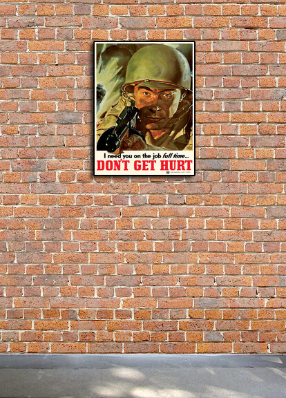1943 "Don't Get Hurt!" US Army World War 2 Safety Poster - 18x24 gallery