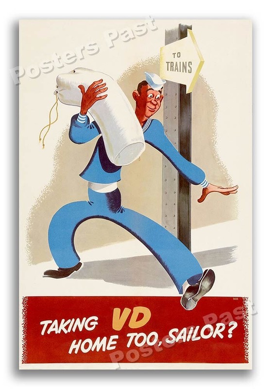 1945 “Taking VD Home Too, Sailor?” Vintage Style WW2 Health Poster - 24x36