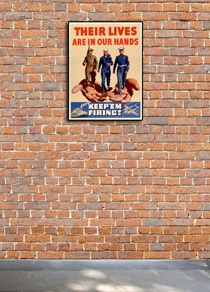 1940s “Their Lives Are In Our Hands” WWII Historic War Poster - 18x24 gallery