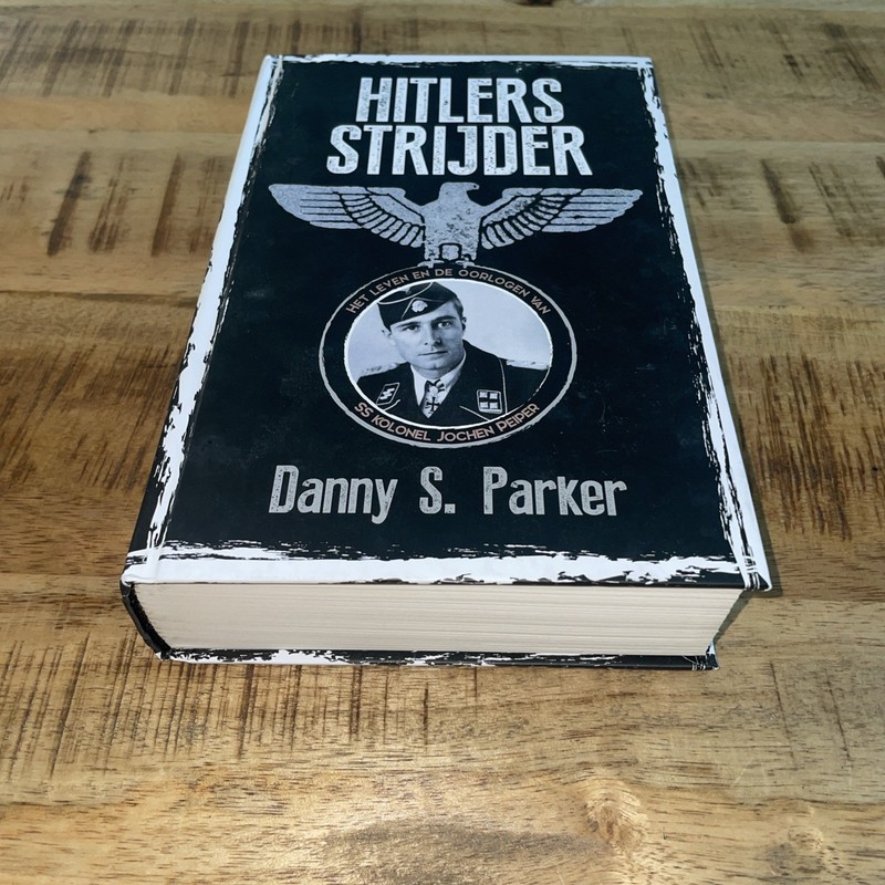 Hitlers Strijder AUTOGRAPHED by Danny S. Parker [in Dutch] gallery