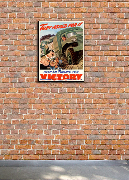 1940s “They Asked For It” WWII Historic Propaganda War Poster - 24x32 gallery
