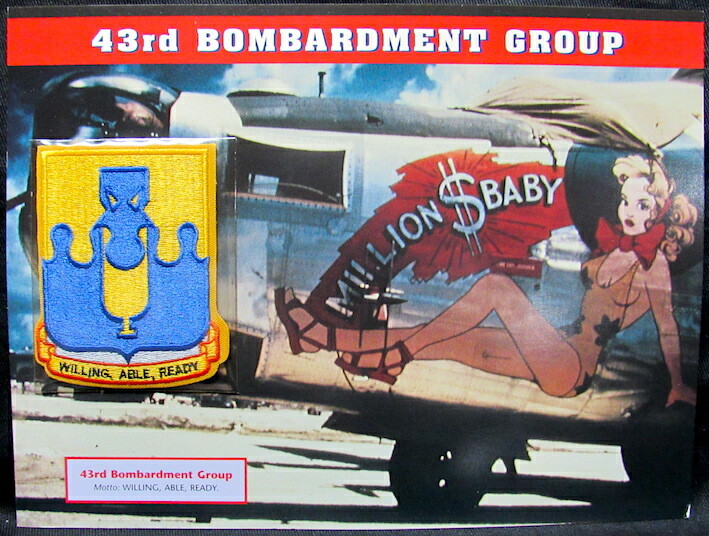 43rd BOMBARDMENT GROUP Willabee & Ward WWII AIR WAR PATCH EMBLEM ~MILLION $ BABY
