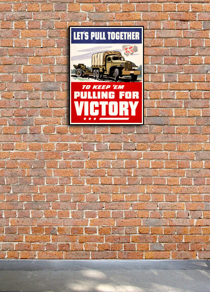 “Pulling For Victory!” 1942 Vintage Style WW2 Army War Poster - 24x32 gallery