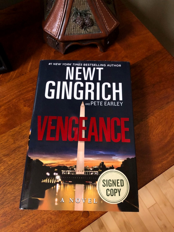 NEWT GINGRICH **FLAT SIGNED** VENGEANCE BOOK FORMER SPEAKER OF THE HOUSE !!
