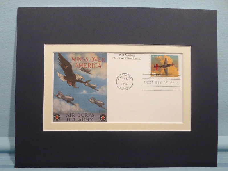 Honoring US Air Force & the P-51 Mustang & First Day Cover of its own stamp