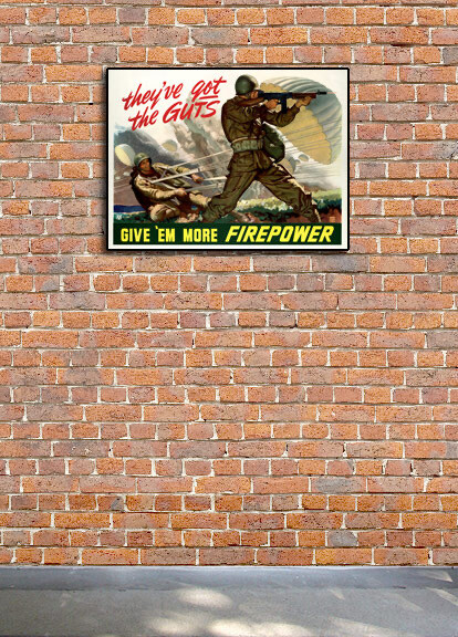 "Give 'Em More Firepower!" WW2 US Army Airborne War Poster - 18x24 gallery
