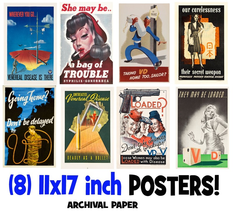 WW2 VD POSTERS - (8) 11x17 POSTERS - BEAUTIFUL REPROS!