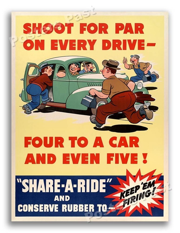 1940s “Share A Ride” WWII Historic War Poster – 18×24