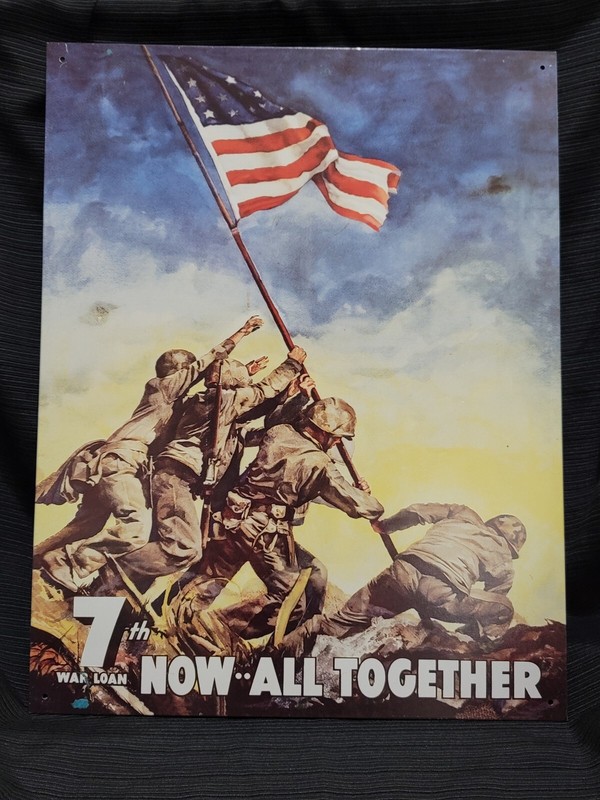 WWII Iwo Jima War Bonds 7th War Loan Now All Together Tin Advertising Sign