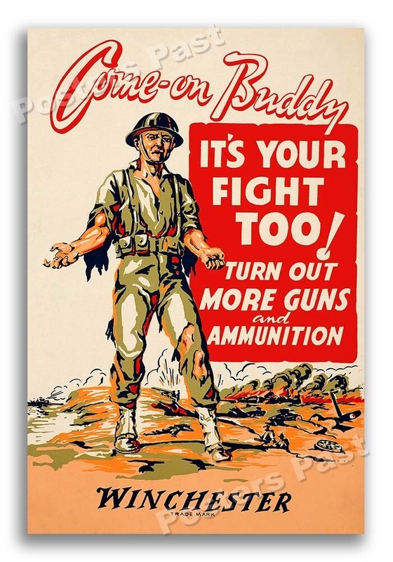 “Come – On Buddy!” 1943 Winchester World War 2 Poster – 20×30