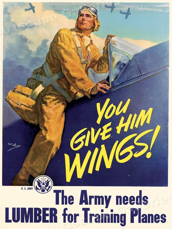 The Army Needs Lumber for Training Planes! 1943 WWII Army War Poster - 24x32