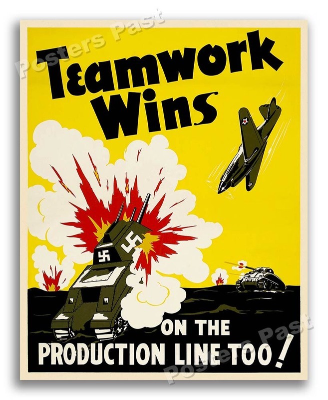 1940s “Teamwork Wins” WWII Historic Propaganda War Poster - 24x30