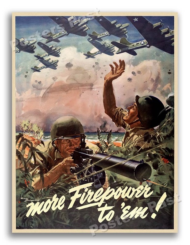 “More Firepower to ‘Em!” Vintage Style 1943 World War 2 Poster - 24x32