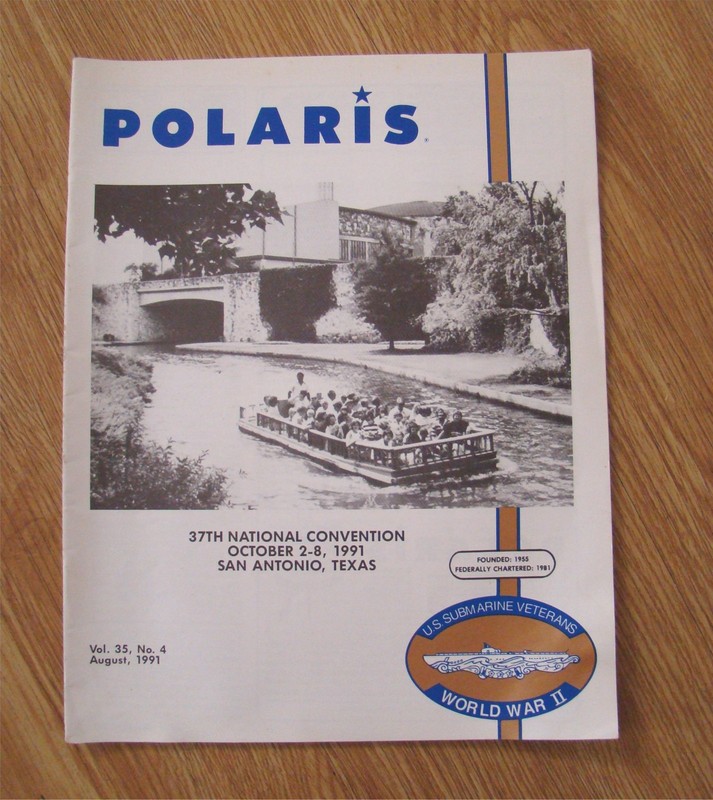 1991 POLARIS WWII U.S. Submarine Vets Magazine WW2 sub veterans