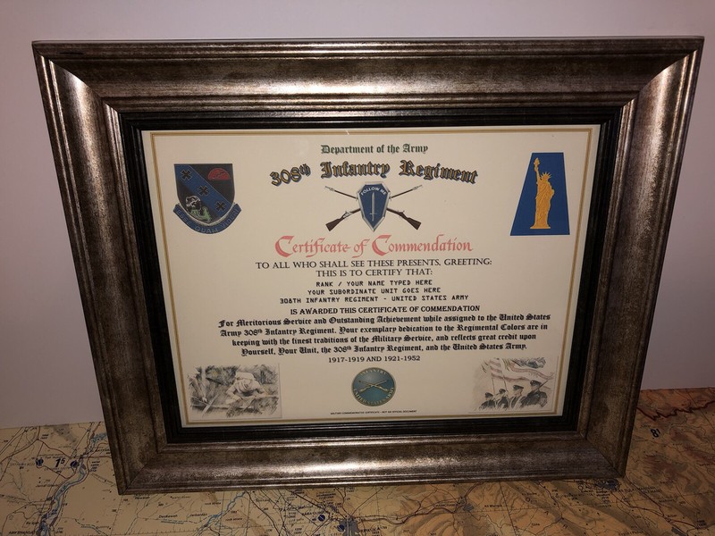 308TH INFANTRY REGIMENT / COMMEMORATIVE - CERTIFICATE OF COMMENDATION
