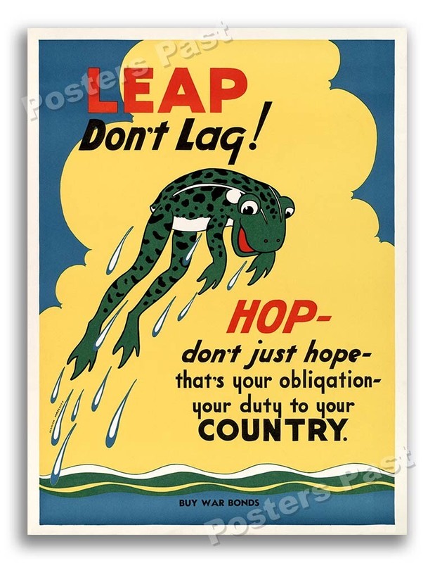 1940s Leap – Don’t Lag! Buy War Bonds WWII Historic War Poster – 24×32