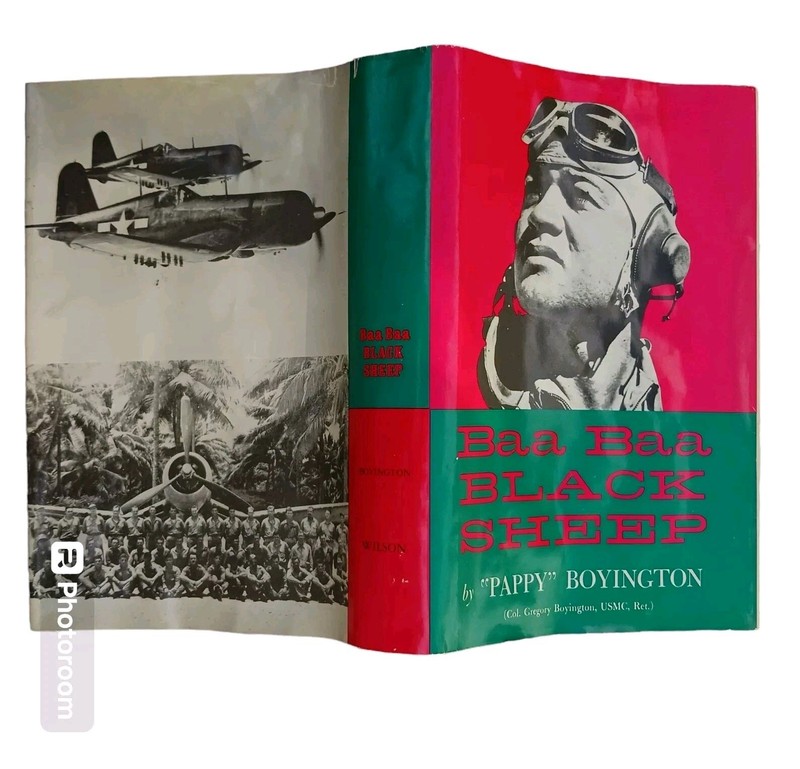 Pappy Boyington Baa Baa Black Sheep HC SIGNED