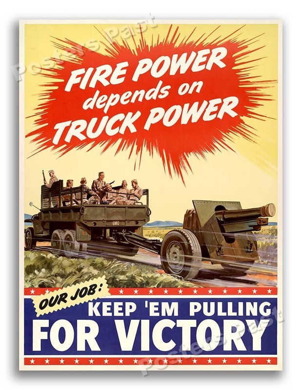 1942 Firepower depends on Truck Power Vintage Style WW2 Poster – 18×24
