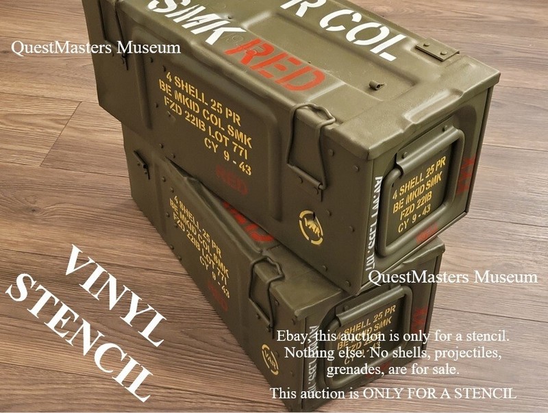 British WWII P59 Box, 25 Pounder Red Smoke Shell, Stencil Set, Vinyl Stencil 192 gallery