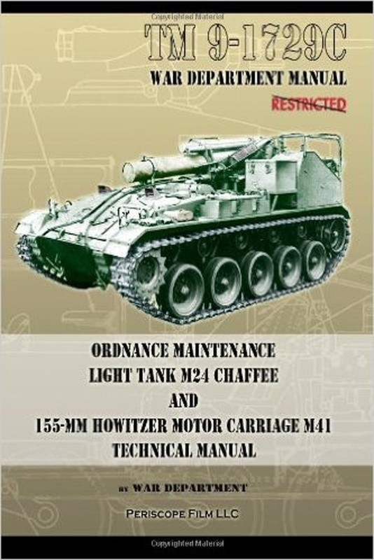 TM9-1729C Ordnance Maintenance Light Tank M24 Chaffee and 155-mm Howitzer Manual