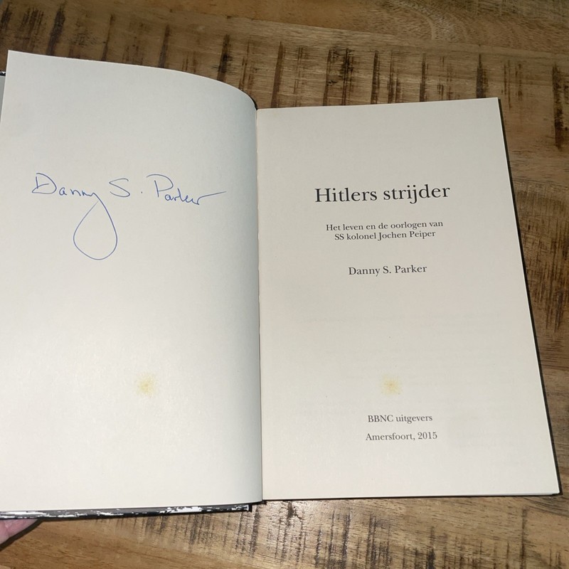 Hitlers Strijder AUTOGRAPHED by Danny S. Parker [in Dutch] gallery