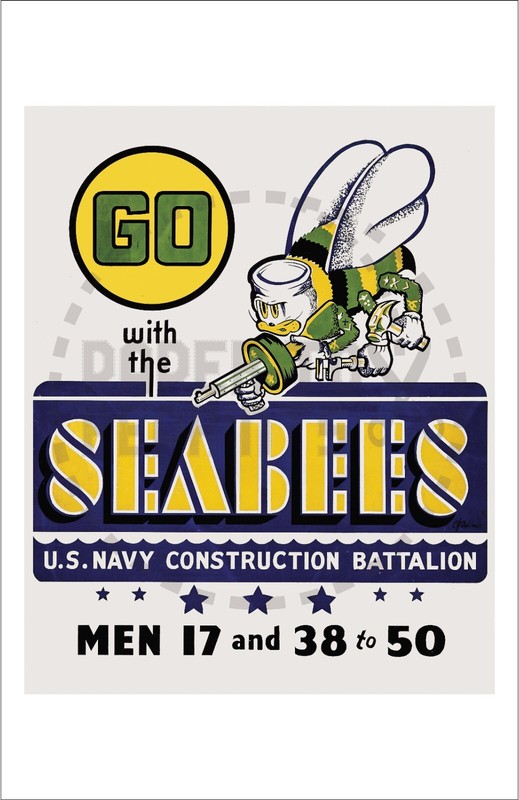MILITARY – WW2 – SEABEES – GO WITH THE SEABEES – REPRINT